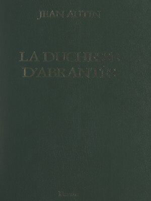 cover image of La duchesse d'Abrantès